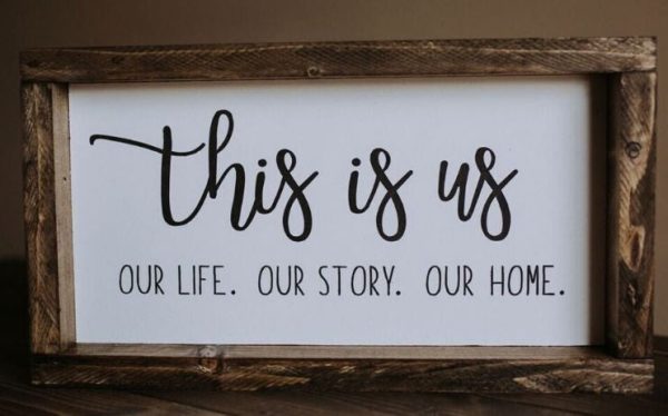 Farmhouse Signs - This is us